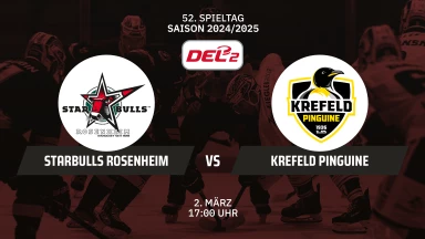 DEL2: Starbulls Rosenheim vs. Krefeld Pinguine