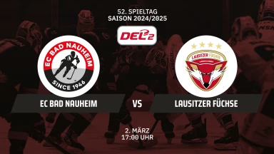 DEL2: EC Bad Nauheim vs. Lausitzer Füchse