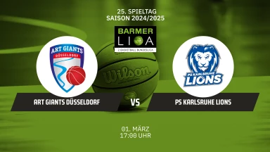 ProA: ART Giants Düsseldorf vs. PS Karlsruhe LIONS