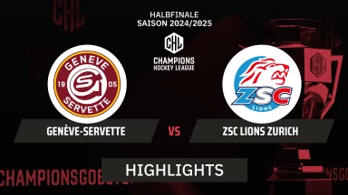 CHL: Genève-Servette vs. ZSC Lions Zurich - Halbfinale | Highlights