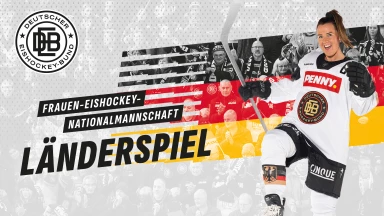 DEB Frauen-Nationalmannschaft: Deutschland - Ungarn