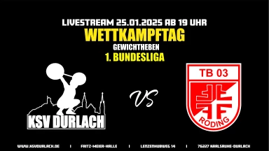1. Bundesliga Gewichtheben 24/25: KSV Durlach - TB 03 Roding