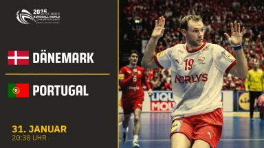 WM der Männer: Dänemark vs. Portugal - Halbfinale - Tobi Schimon & Paul Drux