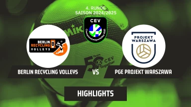 CL Männer: BERLIN Recycling Volleys vs. PGE Projekt WARSZAWA