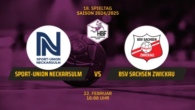HBF: Sport-Union Neckarsulm vs. BSV Sachsen Zwickau
