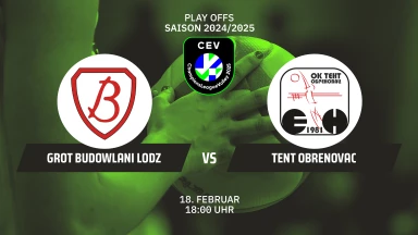 CL Frauen: PGE Grot Bodowlani ŁÓDŹ vs. Tent Obrenovac