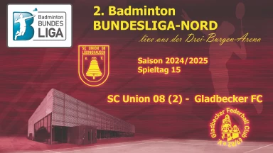 2. Badminton BL-NORD: SC Union 08 Lüdinghausen (2) - Gladbecker FC - Court 2