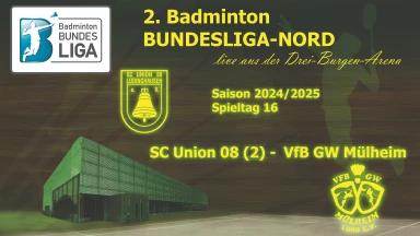 2. Badminton BL-NORD: SC Union 08 Lüdinghausen (2) - VfB GW Mülheim - Court 1