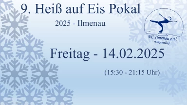 9. Heiß auf Eis Pokal - Freitag