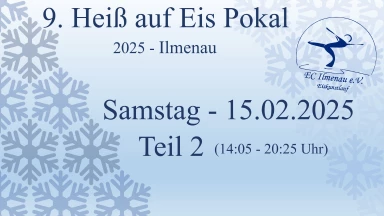 9. Heiß auf Eis Pokal - Samstag Teil 2