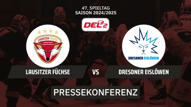 DEL2: Lausitzer Füchse vs Dresdner Eislöwen | Pressekonferenz