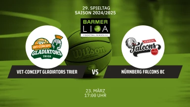 ProA: VET-CONCEPT Gladiators Trier vs. Nürnberg Falcons BC