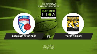 ProA: ART Giants Düsseldorf vs. Tigers Tübingen