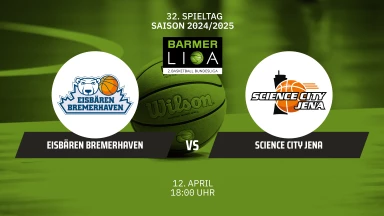 ProA: Eisbären Bremerhaven vs. Science City Jena
