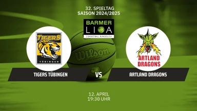ProA: Tigers Tübingen vs. Artland Dragons