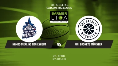 ProA: HAKRO Merlins Crailsheim vs. Uni Baskets Münster