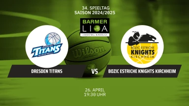 ProA: Dresden Titans vs. Bozic Estriche Knights Kirchheim