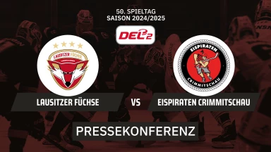 DEL2: Lausitzer Füchse vs Eispiraten Crimmitschau | Pressekonferenz