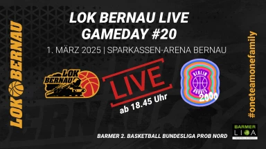 LOK BERNAU vs BERLIN BRAVES | Barmer 2. Basketball Bundesliga ProB Nord