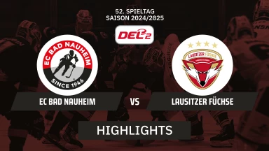 DEL2: EC Bad Nauheim vs. Lausitzer Füchse I Highlights