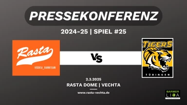 PK: RASTA Vechta II - Tigers Tübingen 73:75 (2.3.25)