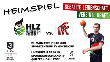 3. Liga: Staffel Süd-West - HLZ Friesenheim-Hochdorf II vs. TV Kirchzell