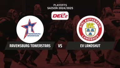 DEL2 Playoffs: Ravensburg Towerstars vs. EV Landshut - Viertelfinale - Spiel 3