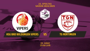 FOR FREE - 2. HBF: HSG Bad Wildungen Vipers vs. TG Nürtingen