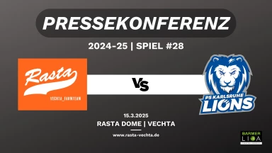 PK: RASTA Vechta II - PS Karlsruhe LIONS 86:93 (15.3.2025)