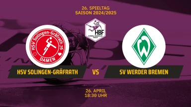2. HBF: HSV Solingen-Gräfrath vs. SV Werder Bremen
