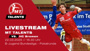B-Jugend Pokalrunde: MT Talents vs. HC Bremen