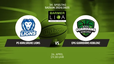 ProA: PS Karlsruhe LIONS vs. EPG Guardians Koblenz