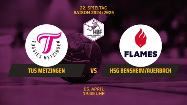 HBF: TuS Metzingen vs. HSG Bensheim/Auerbach