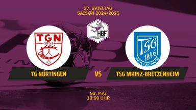 FOR FREE - 2. HBF: TG Nürtingen und TSG 1846 Mainz-Bretzenheim