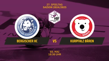 2. HBF: Bergischer HC vs. Kurpfalz Bären