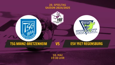 2. HBF: TSG 1846 Mainz-Bretzenheim vs. ESV 1927 Regensburg
