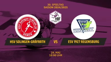 2. HBF: HSV Solingen-Gräfrath vs. ESV 1927 Regensburg
