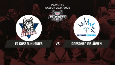DEL2 Playoffs: EC Kassel Huskies vs. Dresdner Eislöwen - Halbfinale - Spiel 5