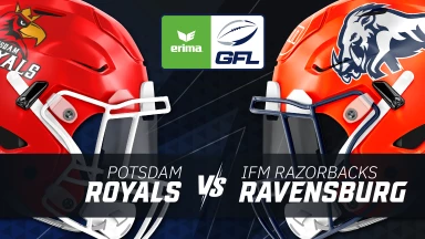 GFL: Potsdam Royals vs. IFM Ravensburg Razorbacks