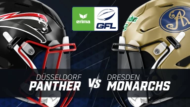 GFL: Düsseldorf Panther vs. Dresden Monarchs