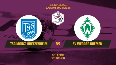 2. HBF: TSG 1846 Mainz-Bretzenheim vs. SV Werder Bremen