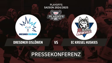 DEL2 Playoffs: Dresdner Eislöwen vs. EC Kassel Huskies - Halbfinale - Spiel 6 I Pressekonferenz