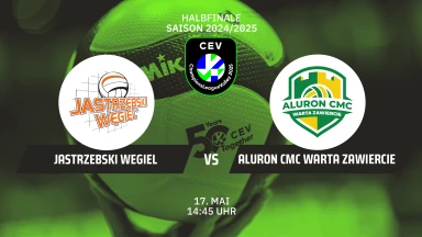 CL Männer Halbfinale: JSW JASTRZEBSKI Wegiel vs. Aluron CMC Warta ZAWIERCIE - kommentiert von Regina Mapeli Burchardt