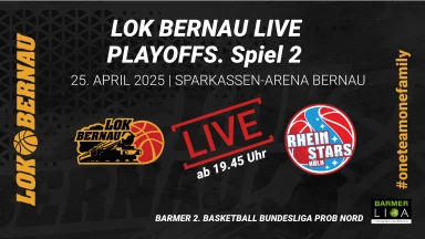 ProB Playoffs: LOK BERNAU vs. RheinStars Köln - Achtelfinale Playoffs - Spiel 2