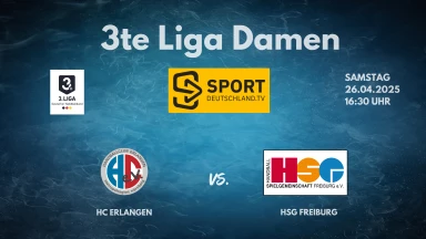 3. Liga Frauen: Staffel Süd - HC Erlangen vs. HSG Freiburg