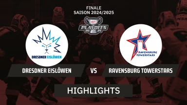 DEL2 Playoffs: Dresdner Eislöwen vs. Ravensburg Towerstars - Finale - Spiel 6 | Highlights