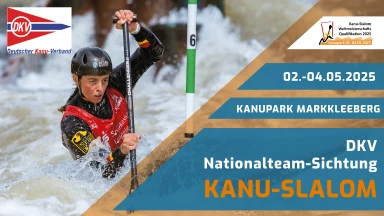 Kanu-Slalom Nationalmannschafts-Sichtung Kanupark Markkleeberg (Samstag)