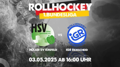 03.05.25 - 1. Rollhockey Bundesliga  Herren - HSV Krefeld vs. IGR Remscheid
