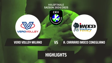 CL Frauen Halbfinale: Numia Vero Volley MILANO vs. A. Carraro Imoco CONEGLIANO I Highlights