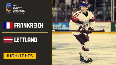 WM der Männer: Frankreich vs. Lettland - Gruppe A - Highlights